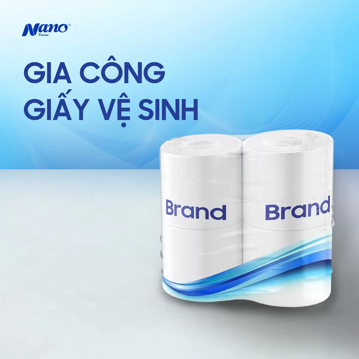 GIA CÔNG GIẤY VỆ SINH